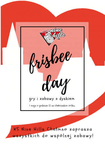 Frisbee Day - gry i zabawy z dyskiem, Organizator: KS Nine Hills Chełmno 
